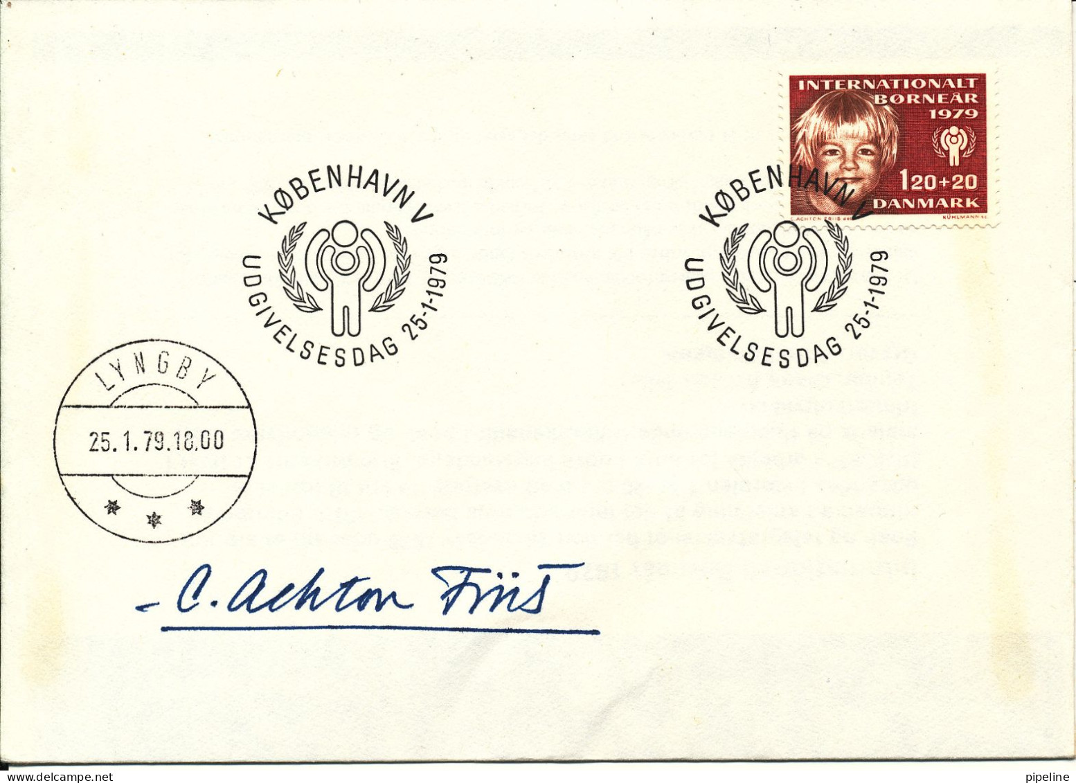 Denmark FDC 25-1-1979 International Year Of Child Signed By C. Achton Friis Also A Very Nice Lyngby Postmark - FDC