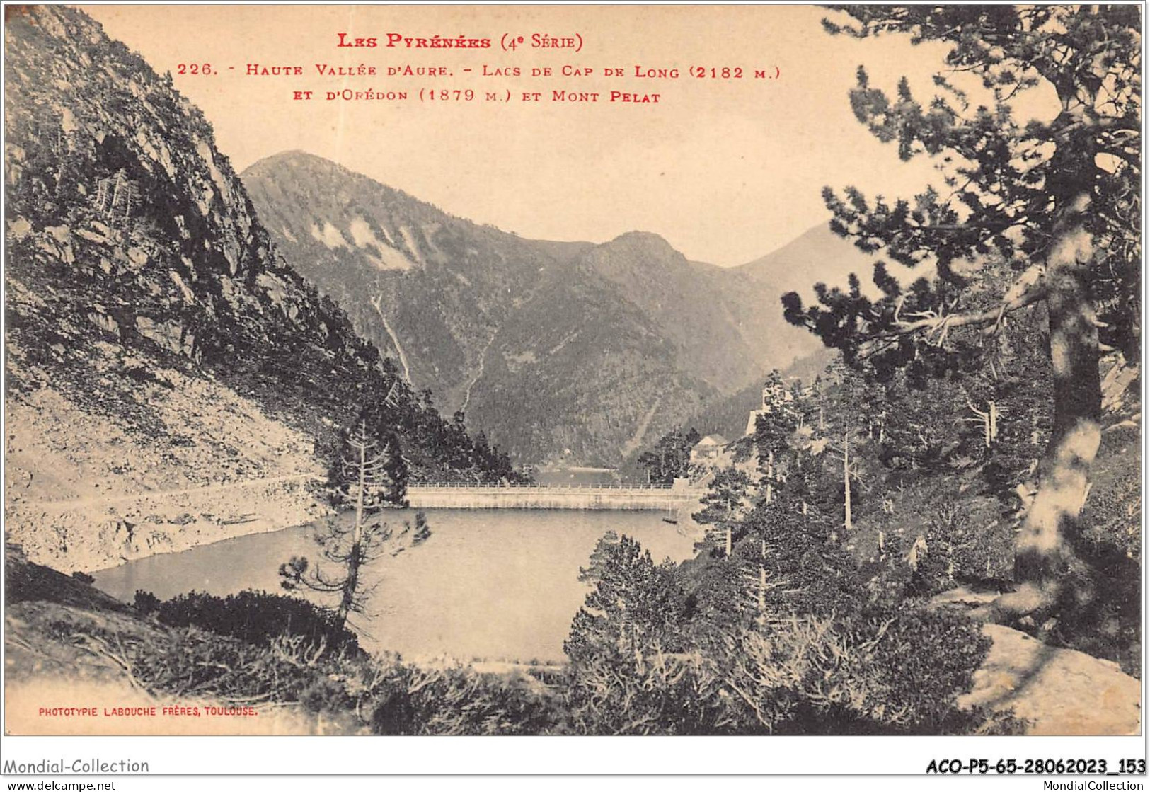 ACOP5-65-0484 - VALLEE D'AURE - Lacs De Cap De Long Et D'orédon Et Mont Pelat - Vielle Aure