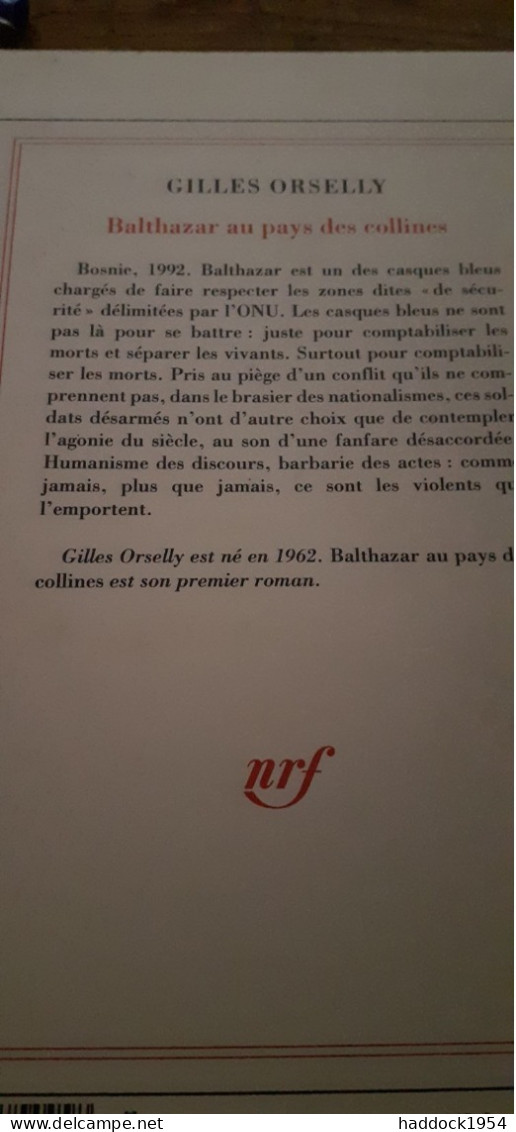 BALTHAZAR Au Pays Des Collines GILLES ORSELLY Gallimard 1998 - Aventura