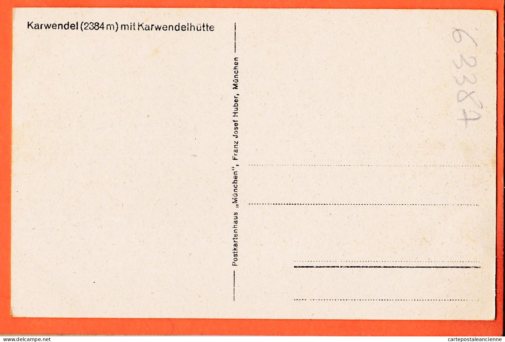 23527 / KARWENDEL 2384m Bayern Mittenwald Mit Karwendelhutte 1910s ● Franz Josef HUBER München - Kandel