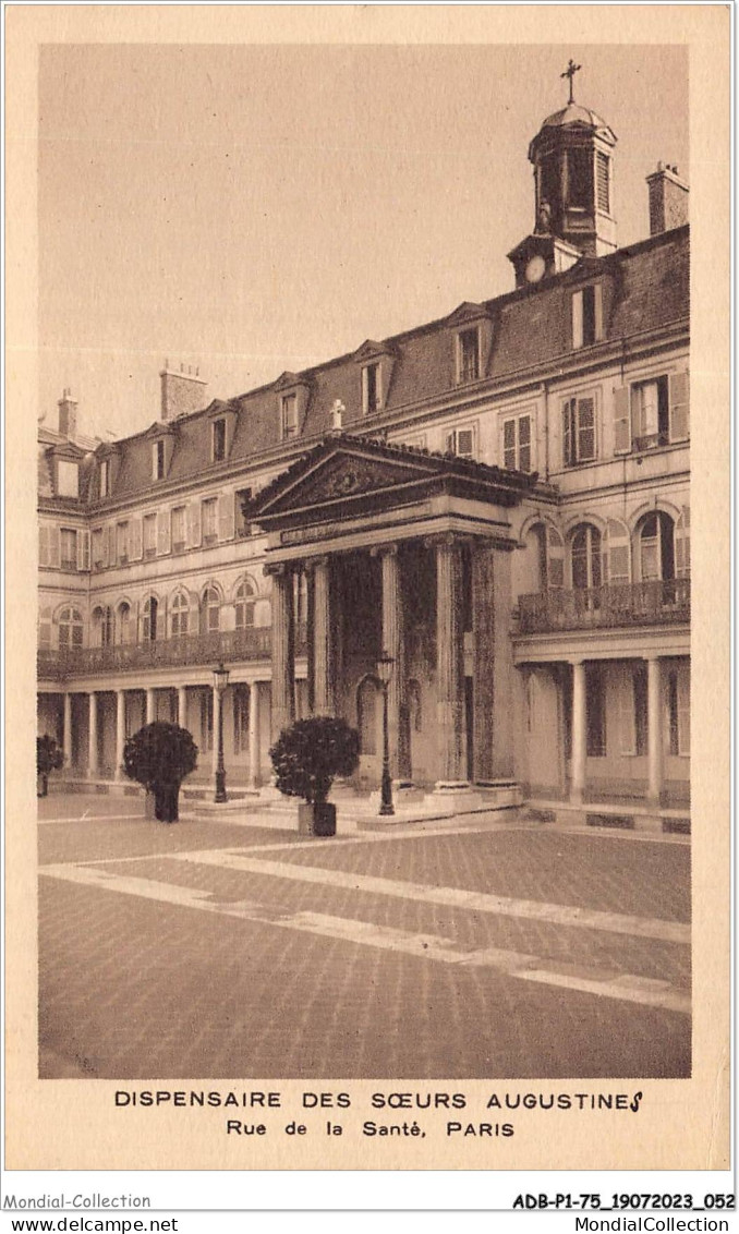 ADBP1-75-0027 - PARIS - Dispensaire Des Soeurs Augustines - Rue De La Santé  - Gesundheit, Krankenhäuser