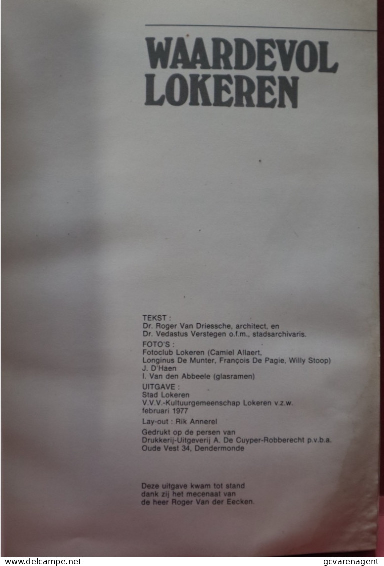 WAARDEVOL LOKEREN 1977 DOOR R.VAN DRIESSCHE ) GEBRUIKTE STAAT ) BLZ 1 ONDERAAN WATERVLEK - 120 BLZ - 24 X 18 CM  ZIE SCA - Lokeren