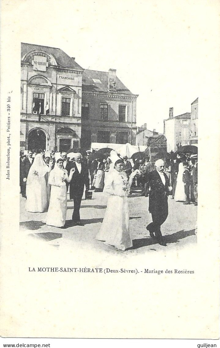 79 DEUX SEVRES - LA MOTHE SAINT-HERAYE - Mariage Des ROSIERES - N° 340 Bis - Phot. Jules Robuchon - La Mothe Saint Heray