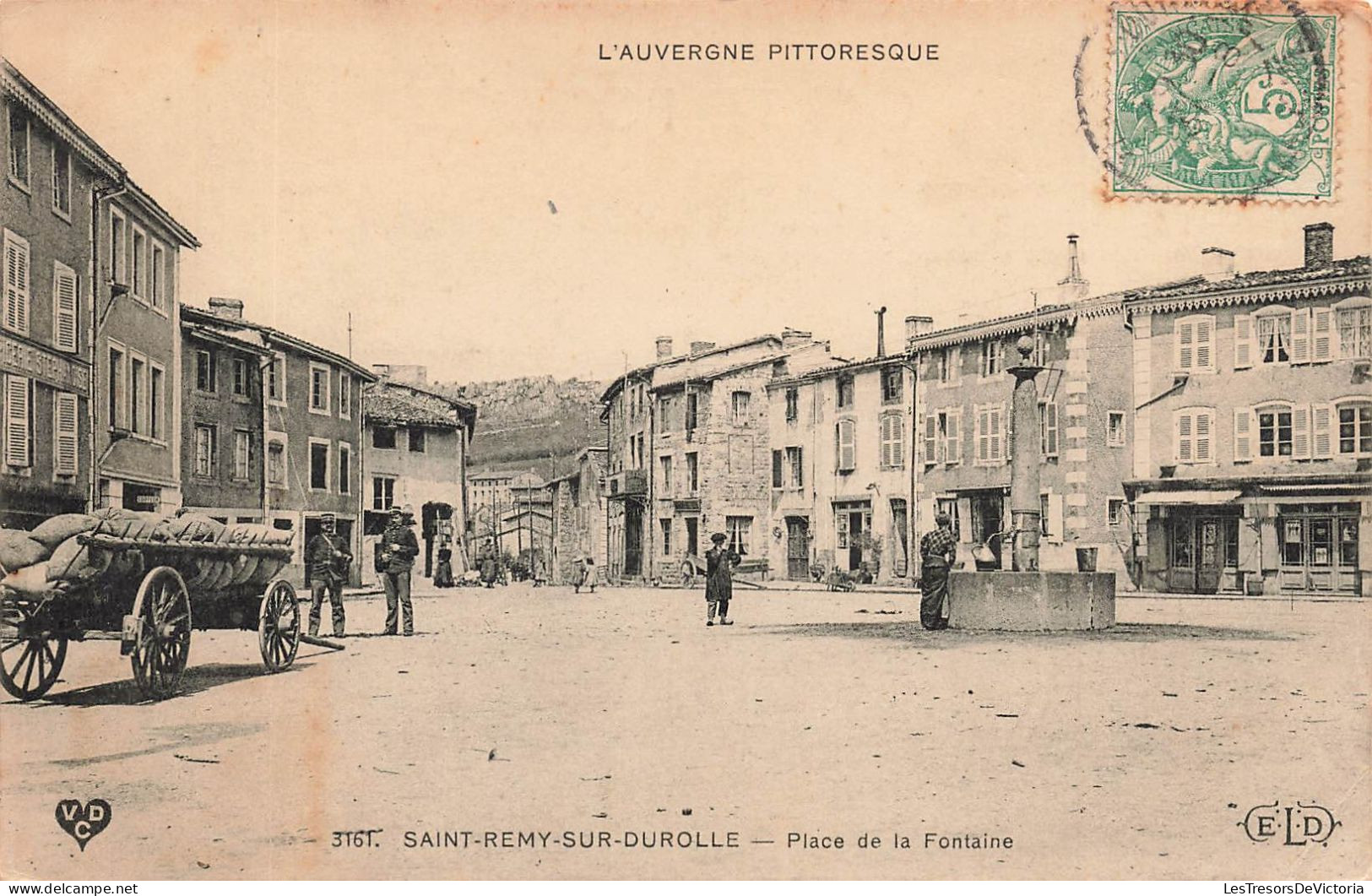 FRANCE - L'Auvergne Pittoresque - Saint Remy Sur Durolle - Vue De La Place De La Fontaine - Carte Postale Ancienne - Thiers