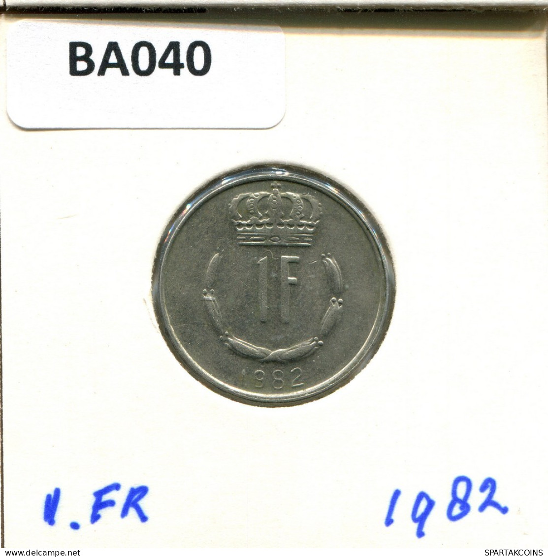 1 FRANC 1982 LUXEMBURGO LUXEMBOURG Moneda #BA040.E.A - Luxembourg