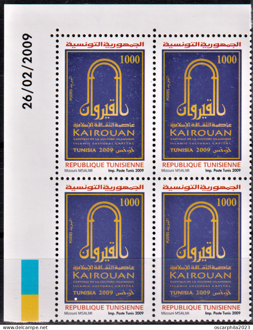 2009- Tunisie- Y&T 1632- Kairouan Capitale Culture Islamique - Logo - Bloc 4 Coin Daté 4V - MNH***** - Mosquées & Synagogues