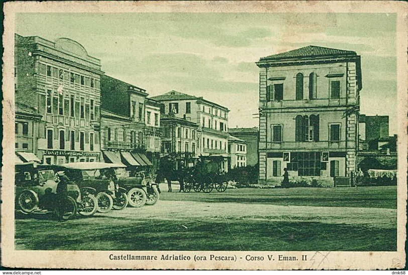 CASTELLAMMARE ADRIATICO - ORA PESCARA - CORSO V.EMANUELE II - EDIZIONE FORLONE - SPEDITA 1927 (20305) - Pescara