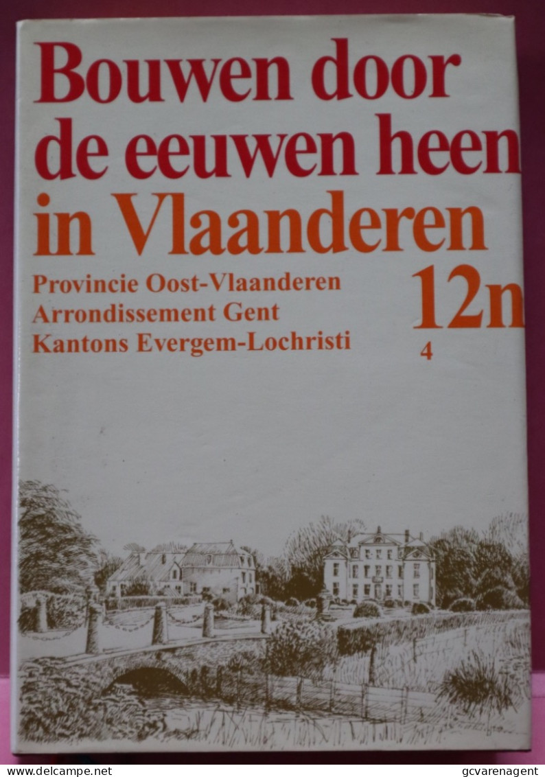 BOUWEN DOOR DE EEUWEN HEEN IN VLAANDEREN  KANTON EVERGEM LOCHRISTI ARRONDISSEMT GENT = UITKLAPBAAR PLAN ZIE AFBEELDINGEN - Storia