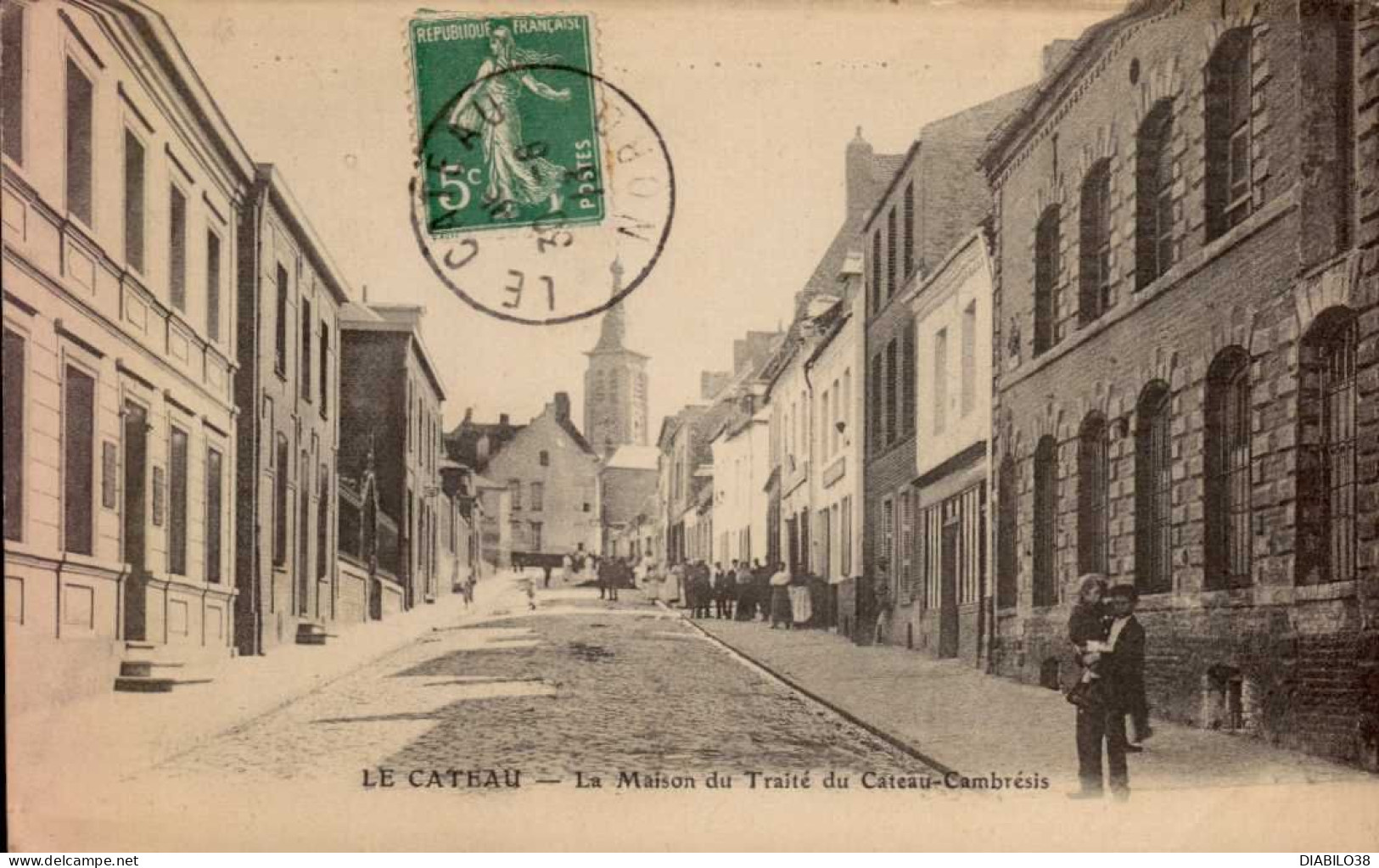 LE CATEAU   ( NORD )     LA MAISON DU TRAITE DU CATEAU-CAMBRESIS - Le Cateau