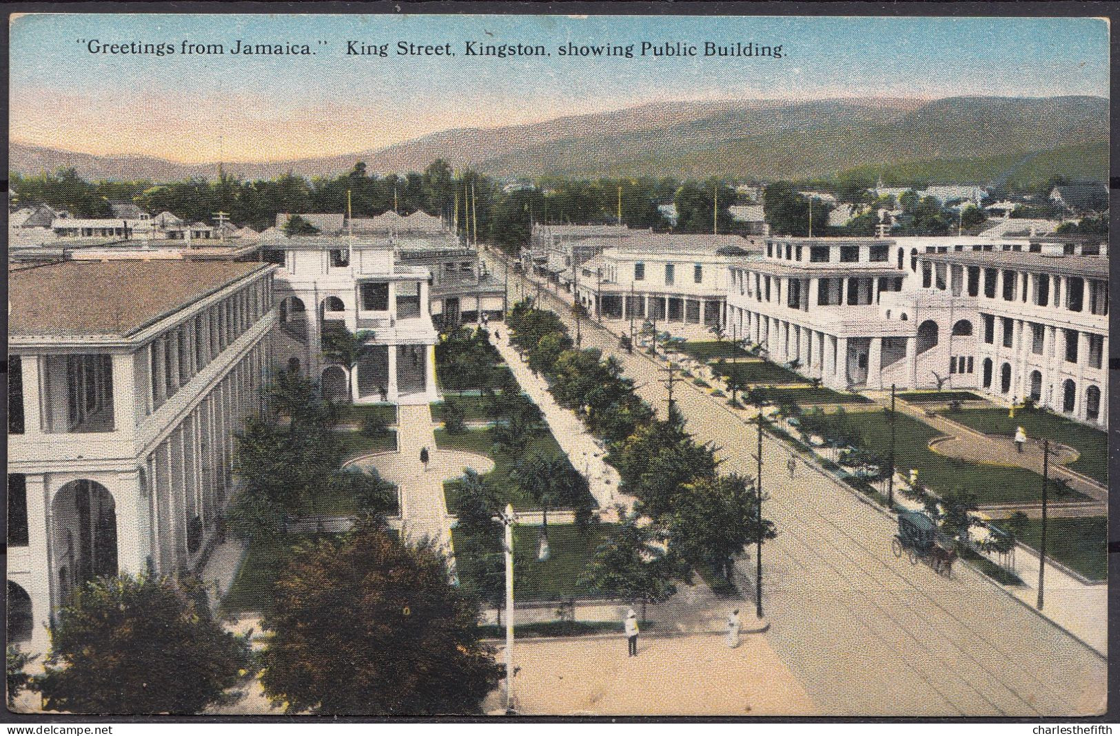 GREETINGS FROM JAMAICA 1921 ( = British West Indies - See Stamp ) - KING STREET KINGSTON - PUBLIC BUILDING - Giamaica