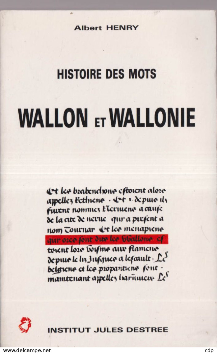 Histoire Des Mots Wallon Et Wallonie - Belgique