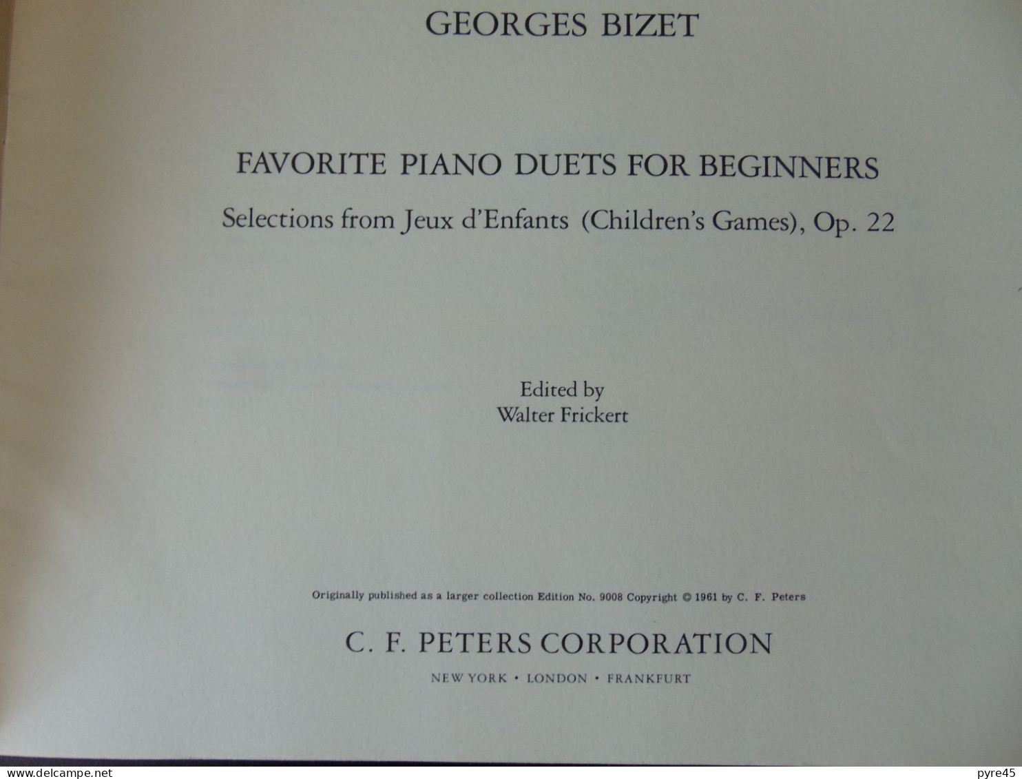 Partition " Bizet, Duos De Piano Préférés Pour Les Débutants " 23 Pages, 1961 - Partitions Musicales Anciennes