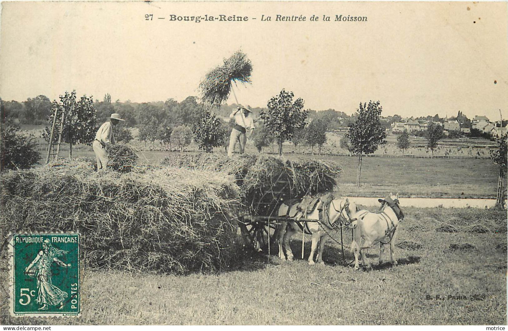 BOURG LA REINE - La Rentrée De La Moisson. - Bourg La Reine