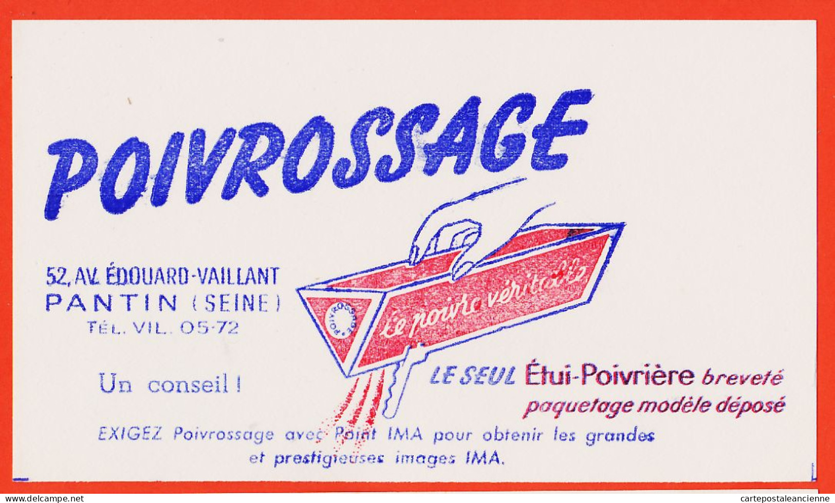 16945 / PANTIN Seine 52 Avenue EDOUARD-VAILLANT Etui Poivrière POIVROSSAGE Avec Point IMA Buvard-Blotter - Lebensmittel