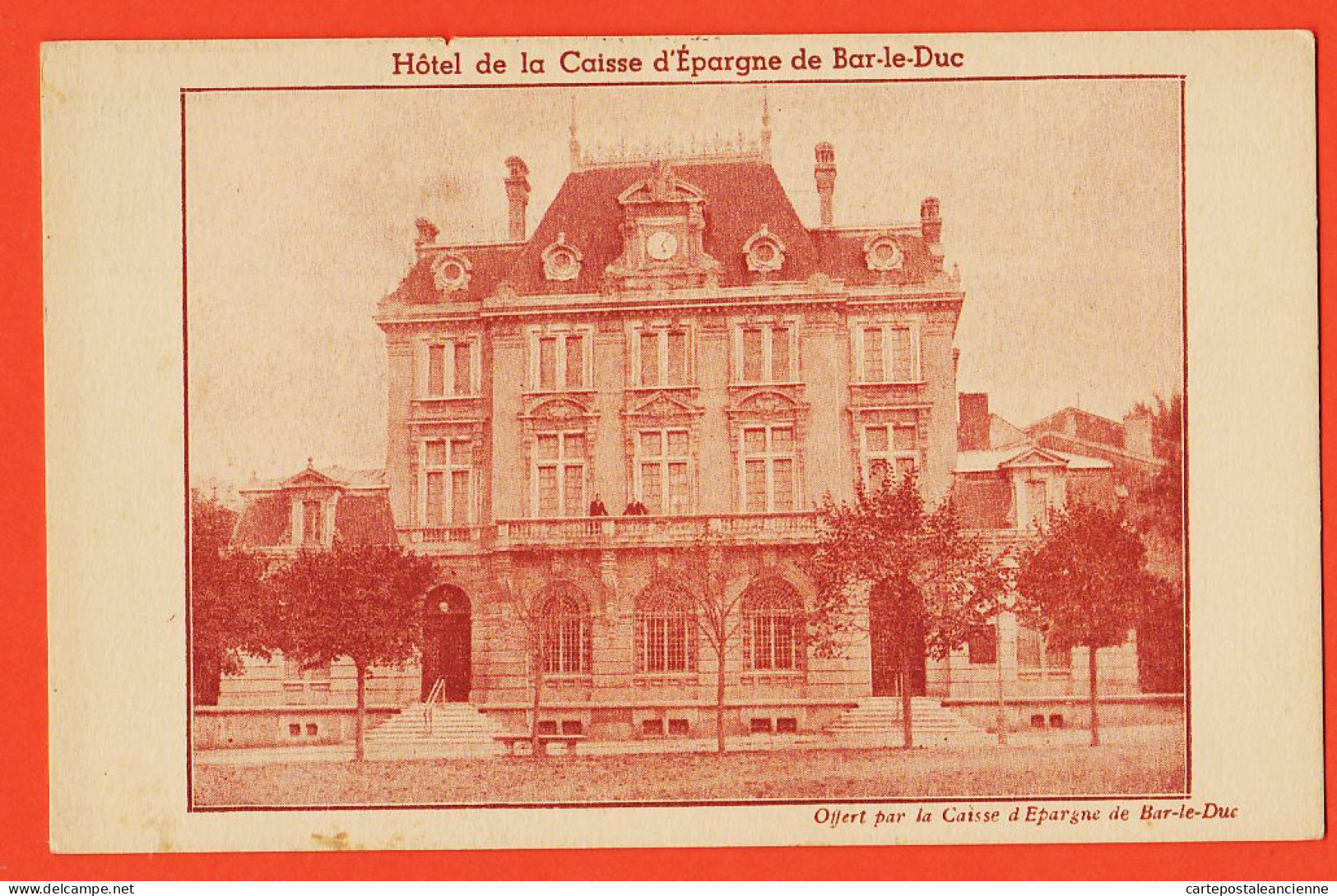 16934 / Peu Commun Thème BANQUE Hotel De La CAISSE D' EPARGNE BAR-LE-DUC 55-Meuse Cppub 1920s  - Banques