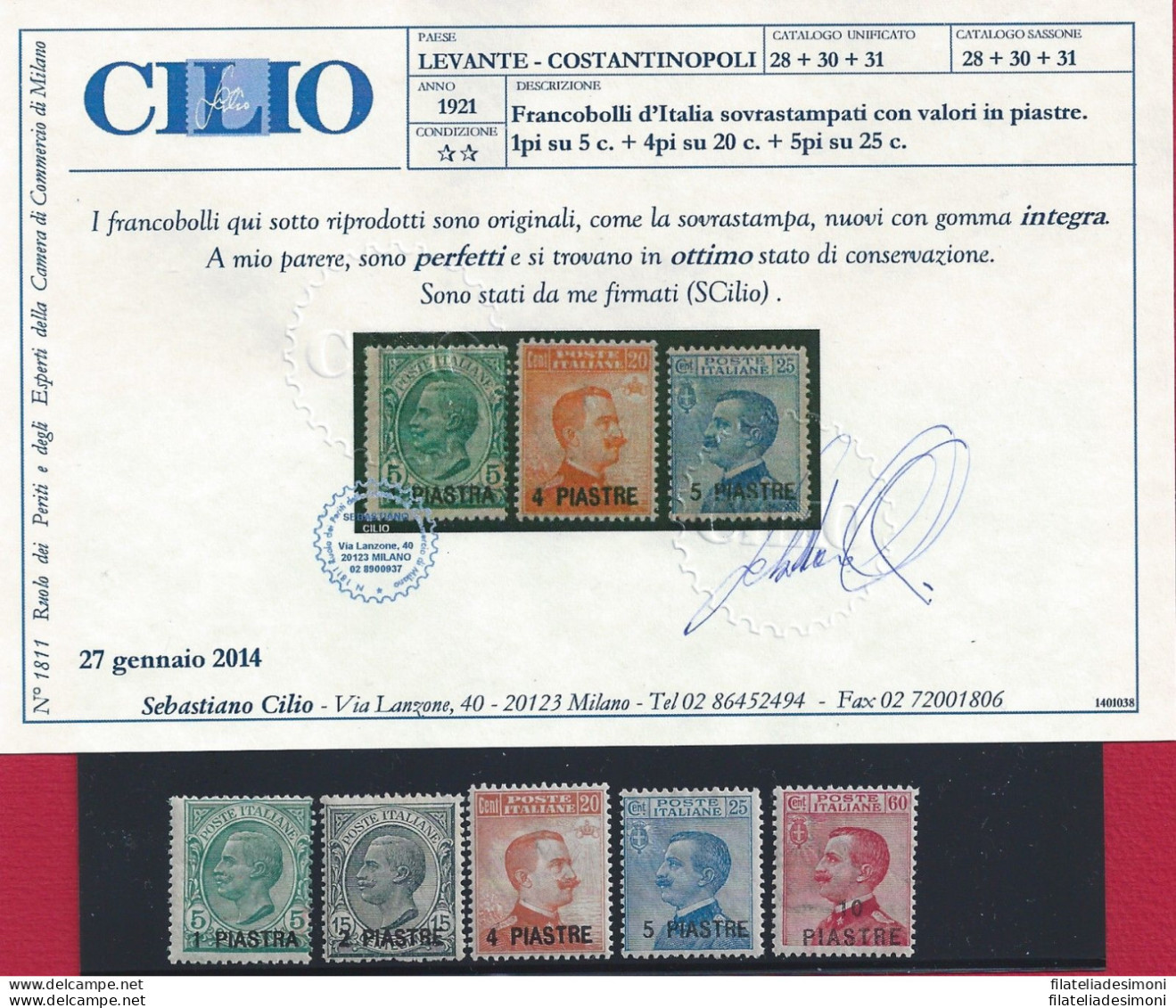 1921 LEVANTE , COSTANTINOPOLI, N° 28/32    MNH**  Certificato Cilio - Andere & Zonder Classificatie