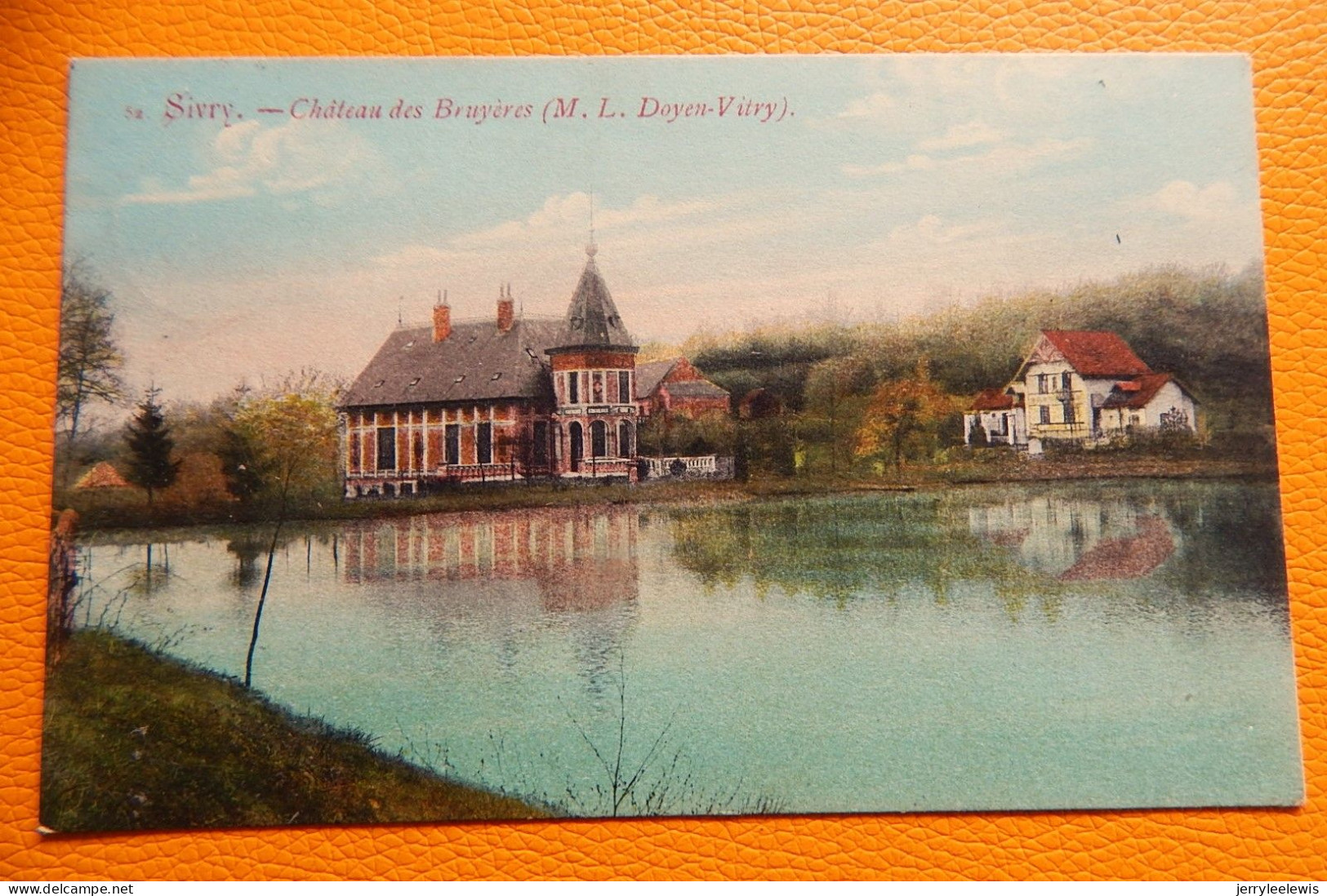 SIVRY- RANCE   -  Château Des Bruyères  (M. L. Doyen-Vitry)   -  1909 - Sivry-Rance