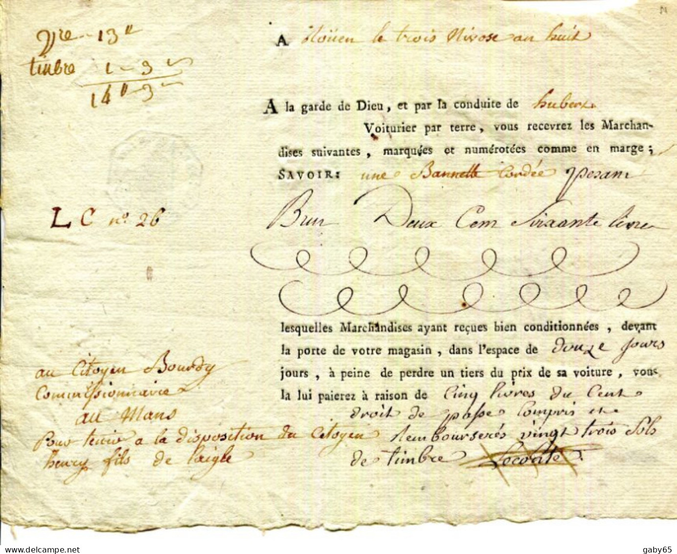 LETTRE DE VOITURE DU 3 NIVOSE AN 8 DE ROUEN A L'AIGLE POUR UNE BANNELLE CORDÉE DE 260 LIVRES - ... - 1799