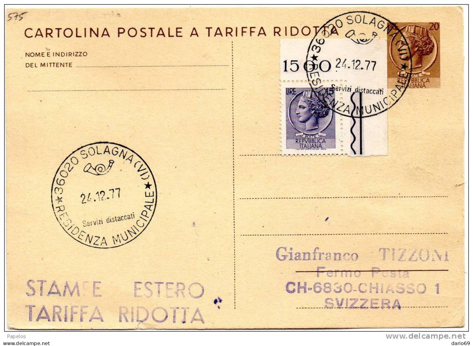 1977  CARTOLINA  CON ANNULLO SPECIALE. RESIDENZA MUNICIPALE SOLAGNA  VI - Interi Postali