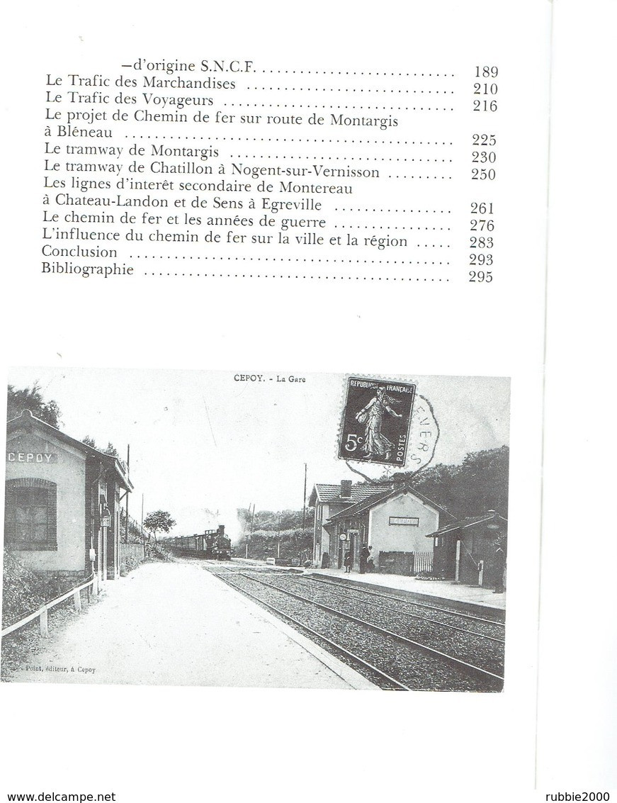 LE CHEMIN DE FER A MONTARGIS ET DANS LE GATINAIS DES ORIGINES A NOS JOURS 1989 JEAN CHAINTREAU TRAIN VAPEUR TRAMWAY - Chemin De Fer & Tramway