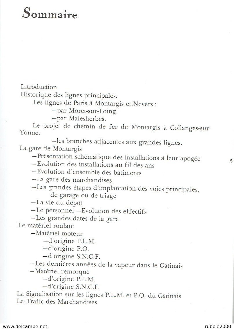 LE CHEMIN DE FER A MONTARGIS ET DANS LE GATINAIS DES ORIGINES A NOS JOURS 1989 JEAN CHAINTREAU TRAIN VAPEUR TRAMWAY - Ferrocarril & Tranvías