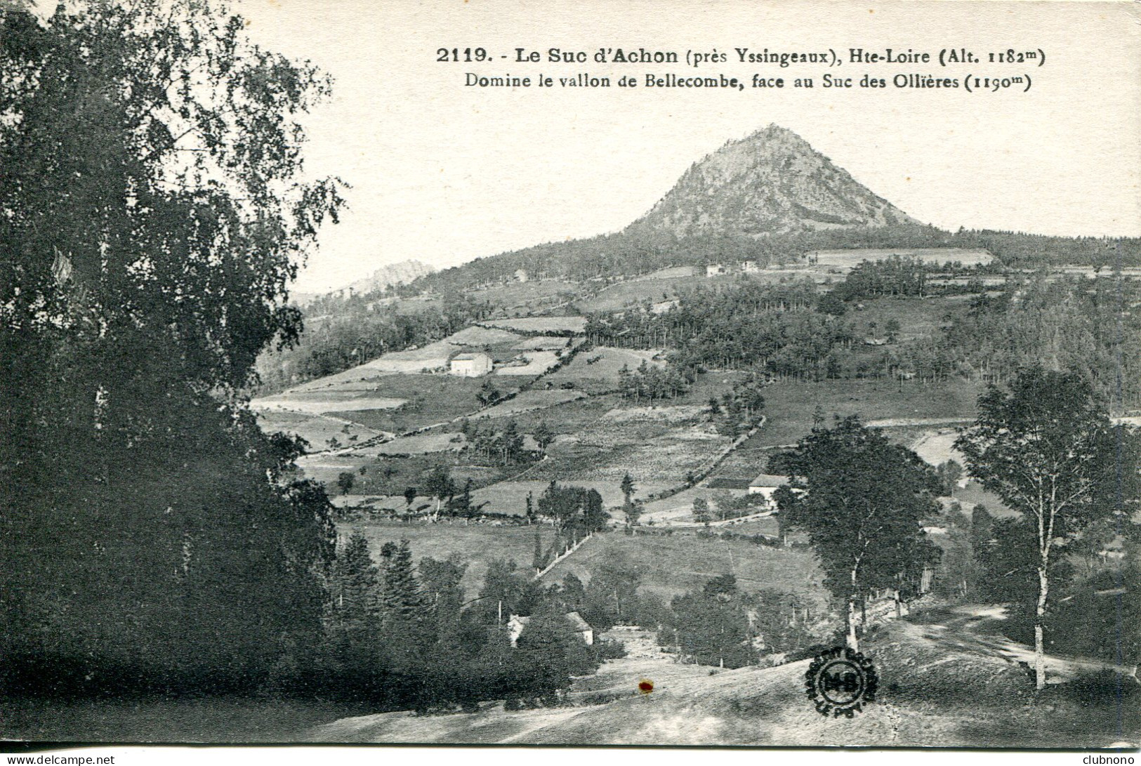 CPA - YSSINGEAUX (ENV.) - LE SUC D'ACHON  (ETAT PARFAIT) - Yssingeaux