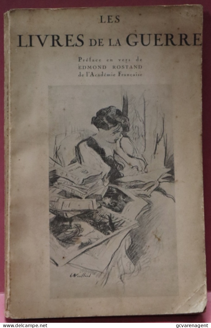 LES LIVRES DE LA GUERRE  AOUT 1914 , AOUT 1916 - VOIR DESCRIPTION ET IMAGES - Französisch