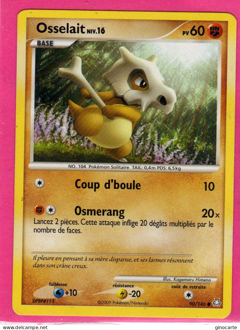 Carte Pokemon 2009 Diamant Et Perle Eveil De Legende 90/146 Osselait 60pv Neuve - Diamant & Perle