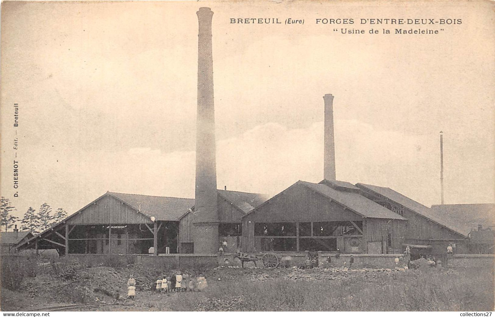 27-BRETEUIL- FORGES D'ENTRE-DEUX-BOIS- USINE DE LA MADELEINE - Breteuil