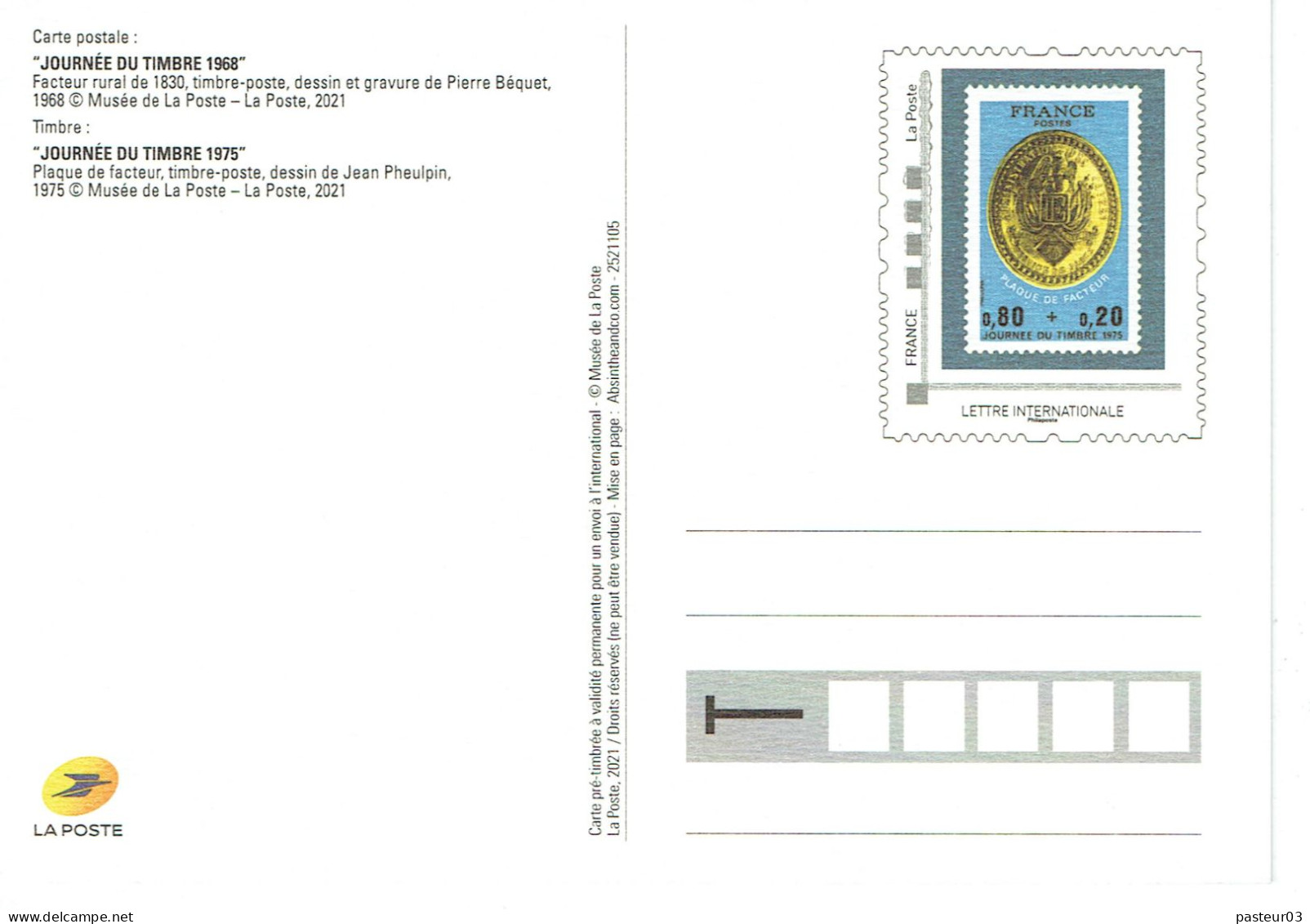 Série de 4 Entiers Journées du Timbre reproduction éditées par le Musée de La Poste voir liste Tarif international