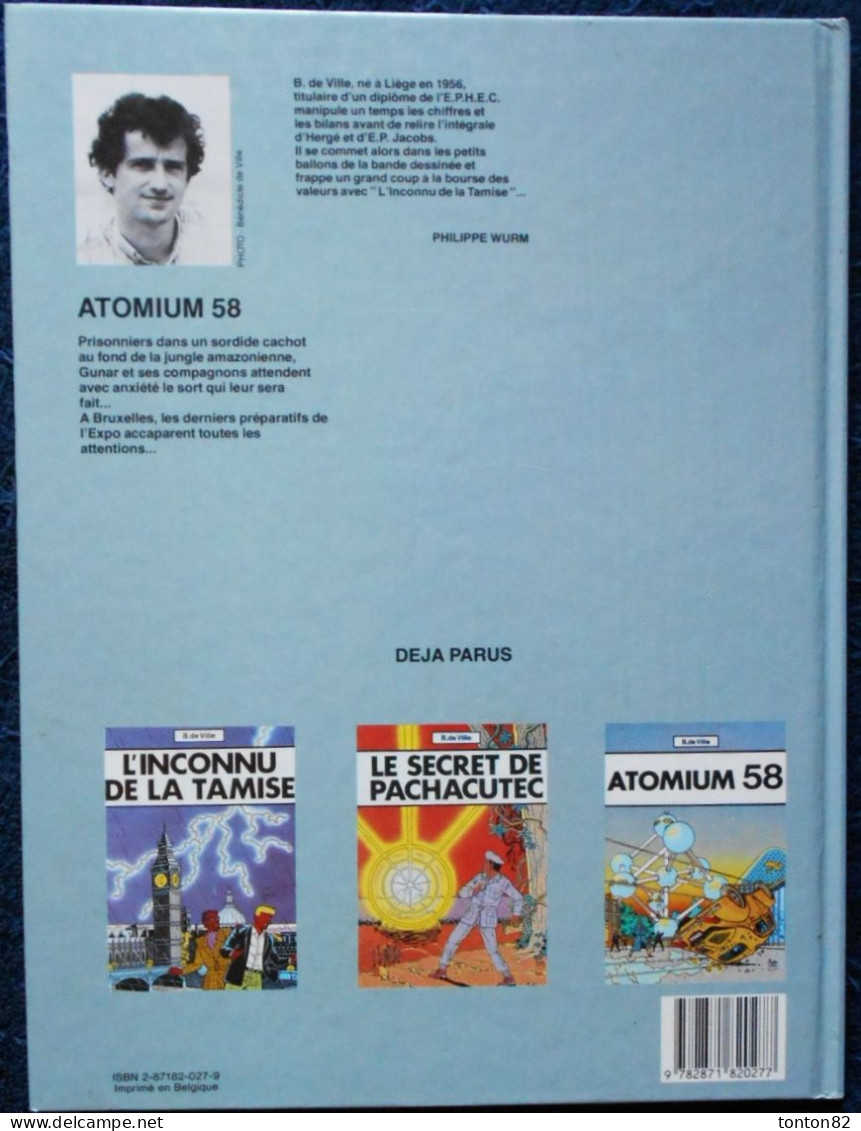 B. De Ville - ATOMIUM 58 - Tome 3 - Editions Récréabull - ( E.O. 1986 ) . - Alix