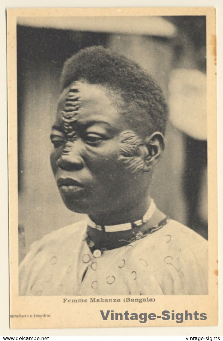 Congo Belge: Femme Makanza (Bangala) / Tribal Scars - Ethnic (Vintage PC 1910s/1920s) - Africa