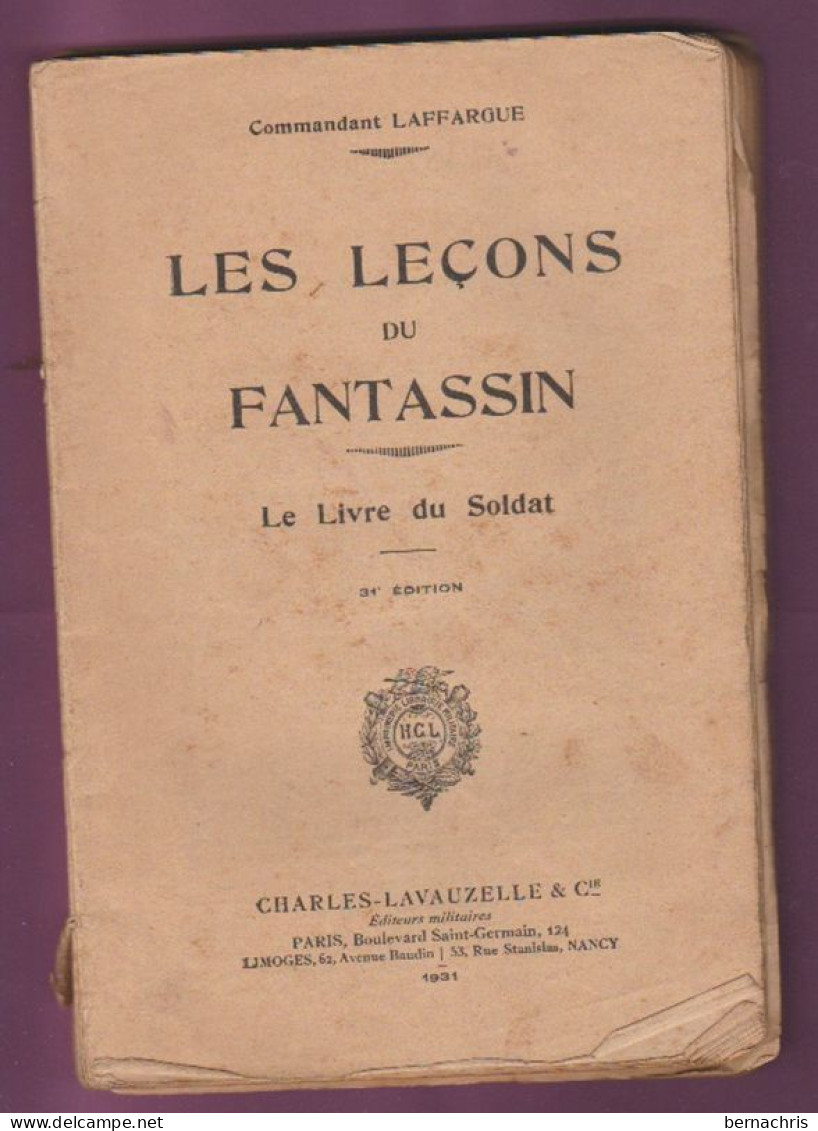 Les Leçons Du Fantassin édité En 1931 - Frans