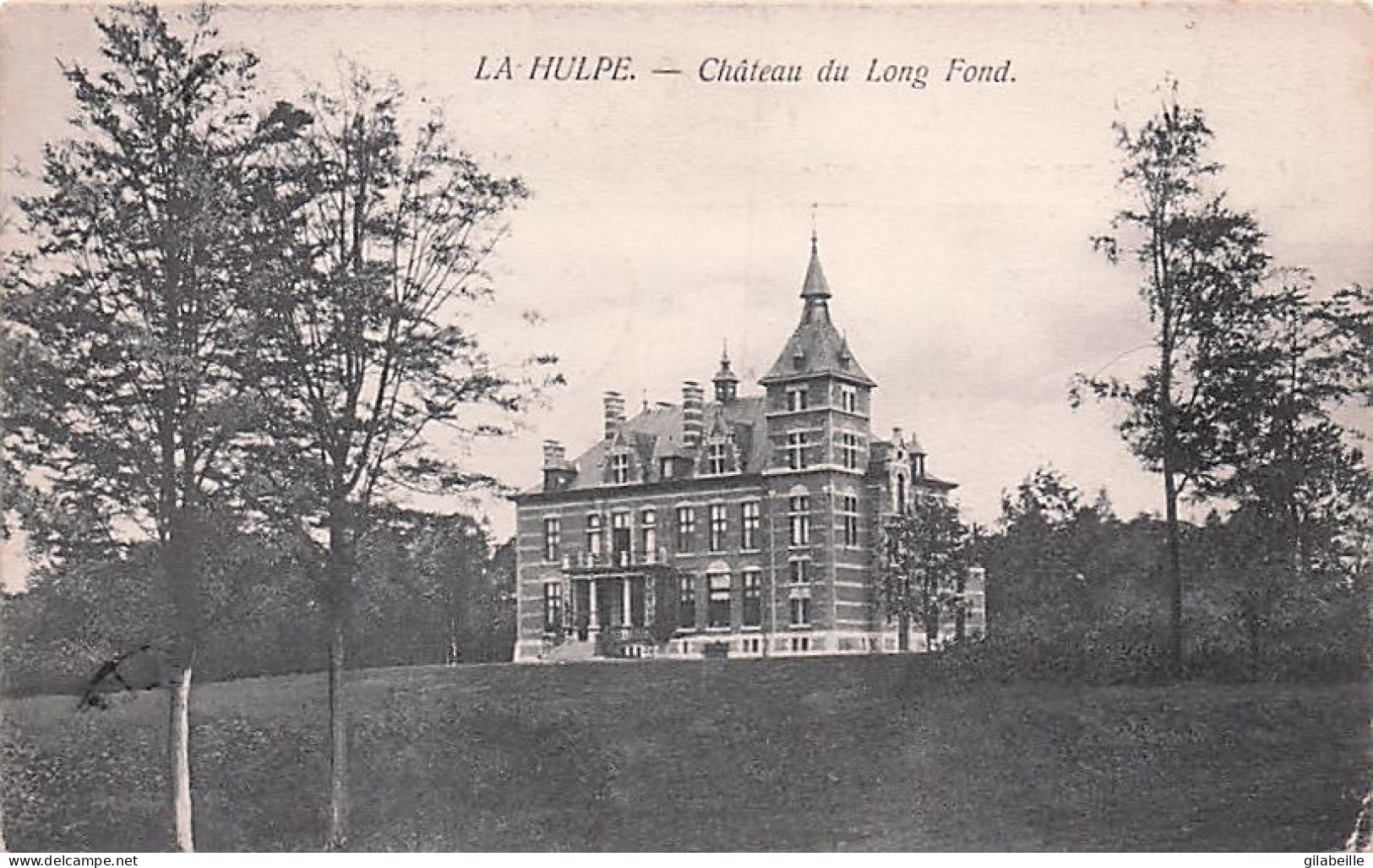 LA HULPE - Chateau Du Long Fond - 1907 - La Hulpe