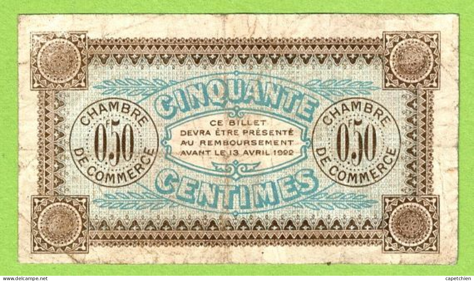 FRANCE / AUXERRE / 50 CENTIMES / 12 AVRIL 1917/ N° 14475 / SERIE  AB 127 - Chamber Of Commerce