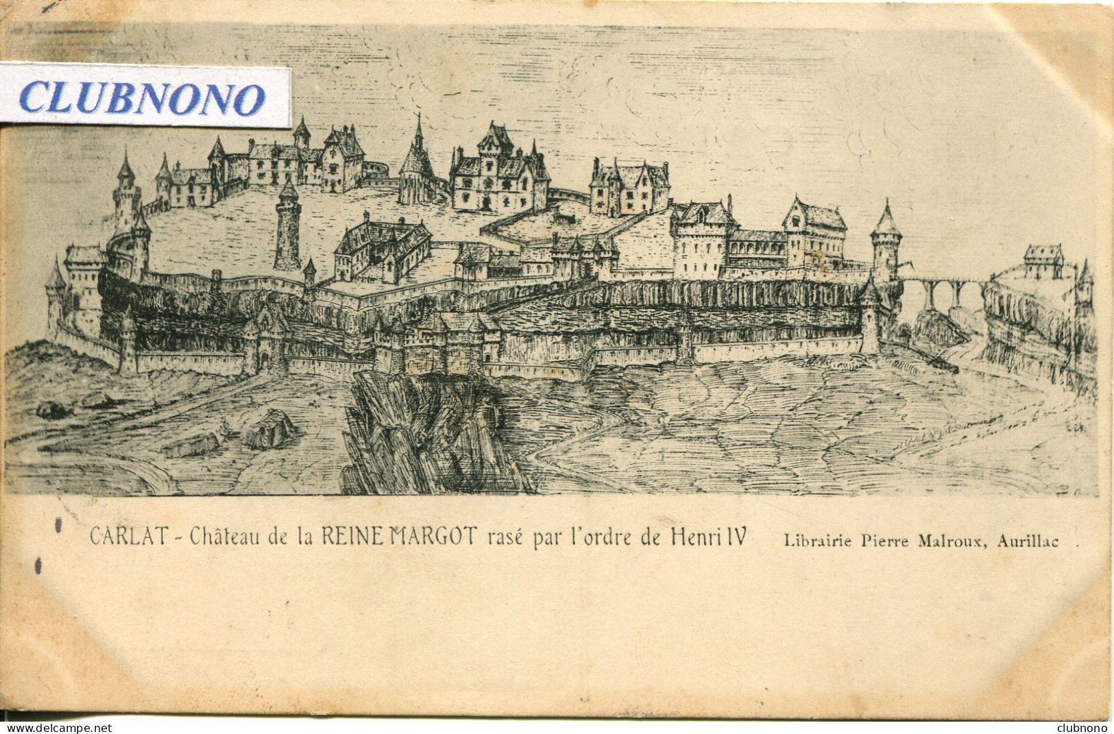 CPA - CARLAT - CHATEAU DE LA REINE MARGOT  (DESSIN) - Carlat