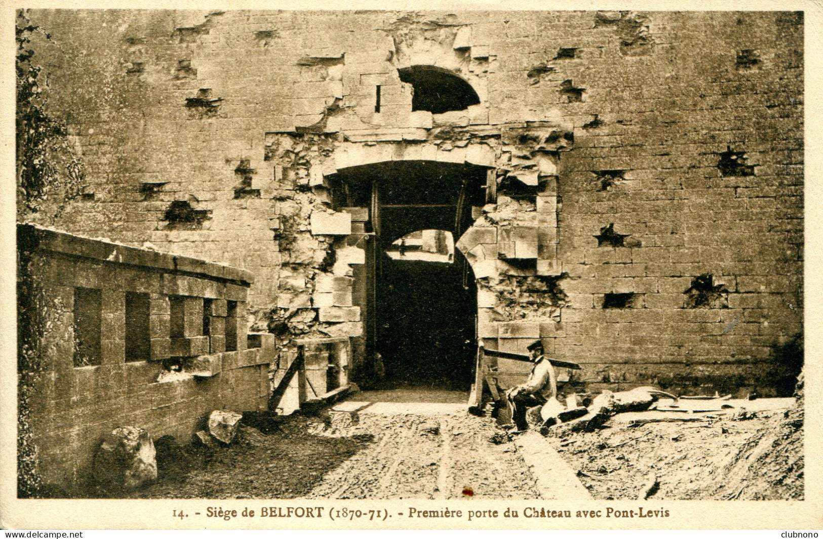 CPA - SIEGE DE BELFORT - PREMIERE PORTE DU CHATEAU - Belfort – Siège De Belfort