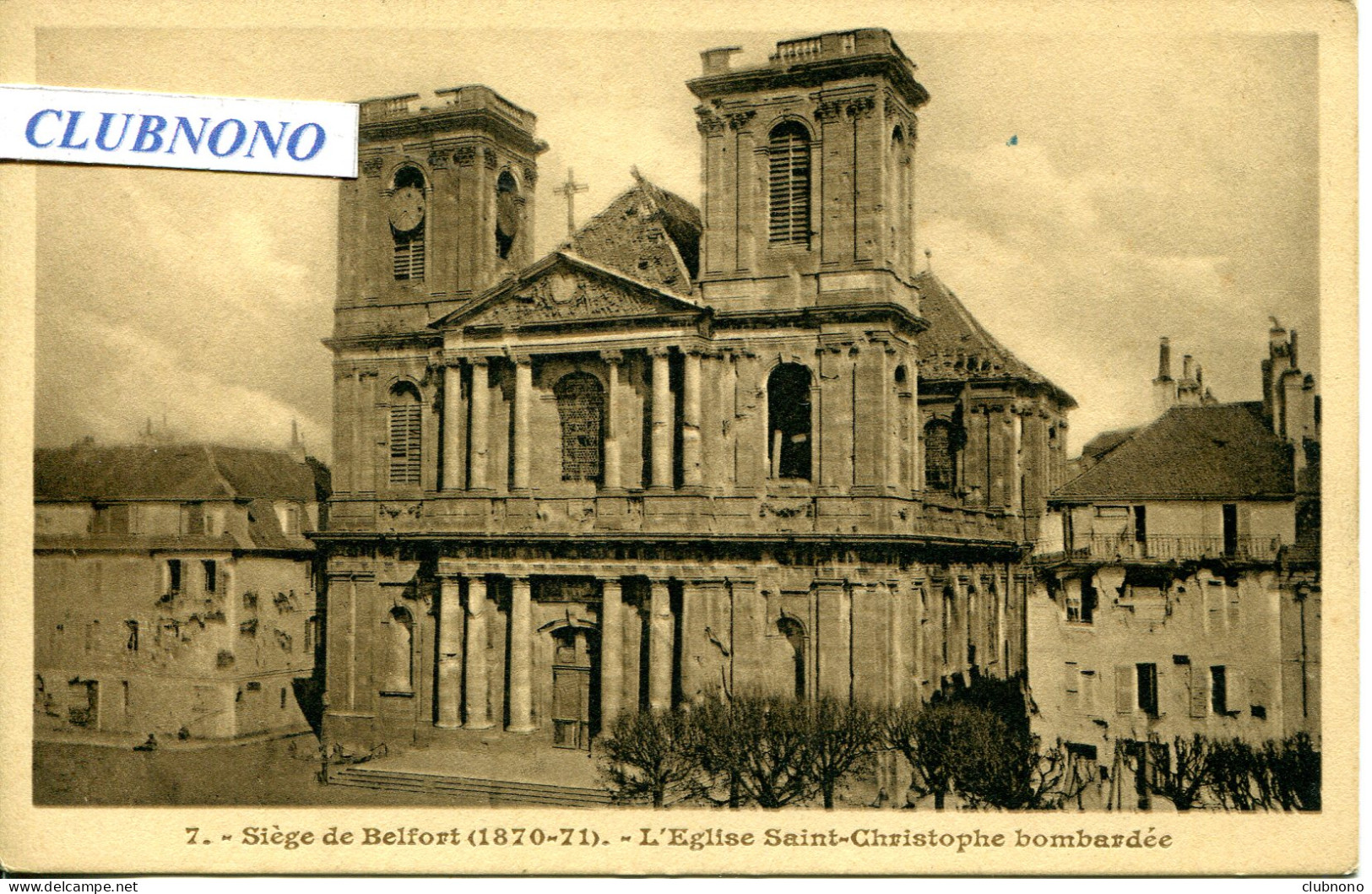 CPA - SIEGE DE BELFORT - EGLISE SAINT-CHRISTOPHE BOMBARDEE - Belfort – Siège De Belfort