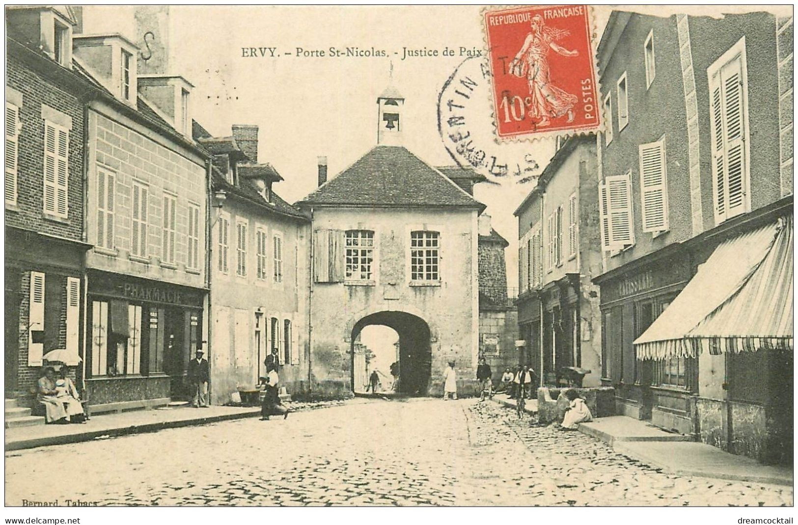 10 ERVY. Justice De Paix Porte Saint-Nicolas 1908. Pharmacie Et Patisserie - Ervy-le-Chatel