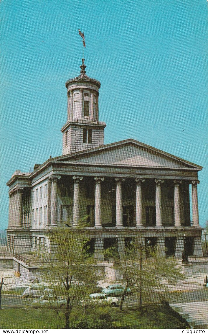 # ETATS UNIS - TENNESSEE NASHVILLE / TENNESSEE STATE CAPITOL BUILDING - Nashville