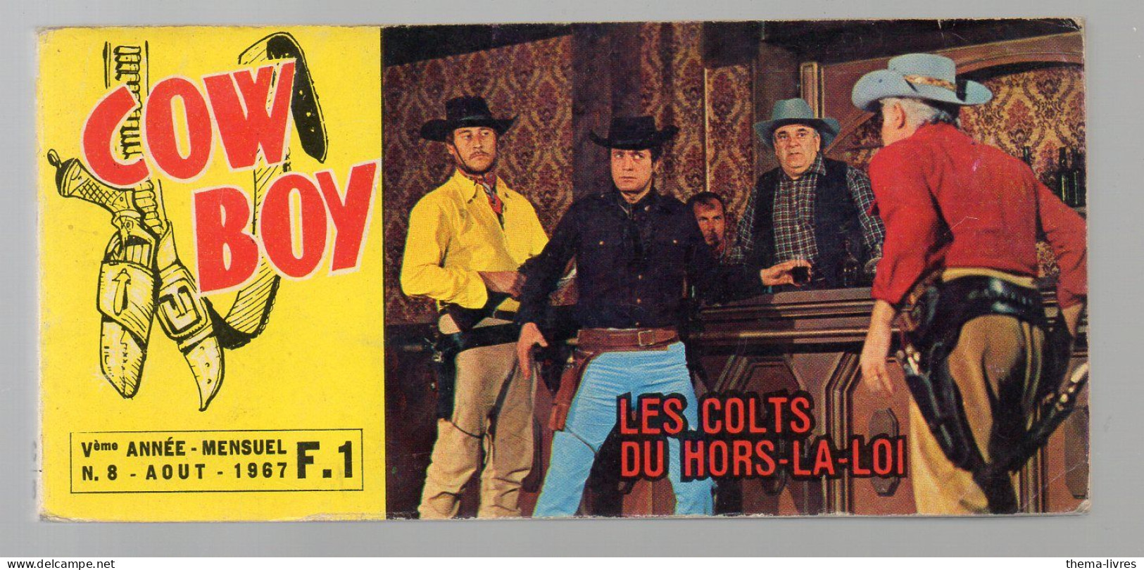 (cinéma Western) Petite Revue à L'italienne  Avec Photos Du Film  COW BOY N°1 1968  Les Colts Du Hprs La Loi  (PPP46817) - Andere Formaten