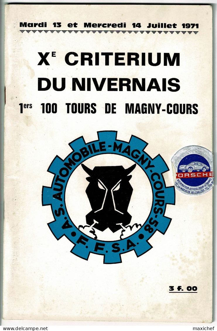 Xe Critérium Du Nivernais, 1ers 100 Tours De Magny-Cours, 13 & 14 Juillet 1971, 16 X 24 Cm, 44 Pages, Poids 115 Gr - Autorennen - F1