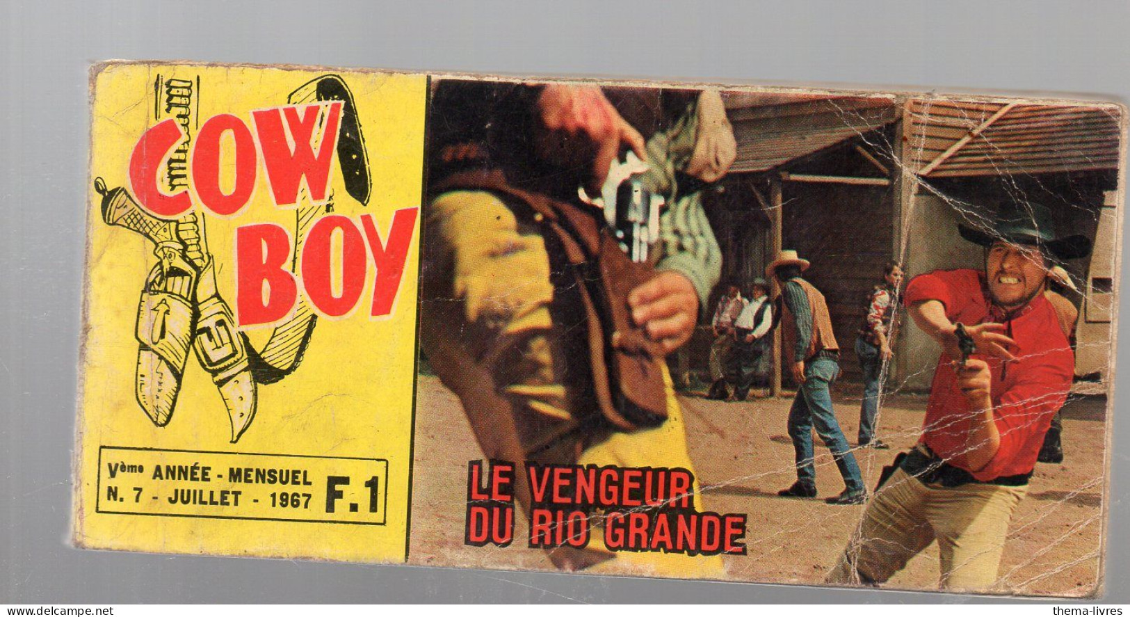 (cinéma Western) Petite Revue à L'italienne  Avec Photos Du Film  COW BOY N°7 1967  Le Vengeur Du Rio  Grande (PPP46818) - Sonstige Formate