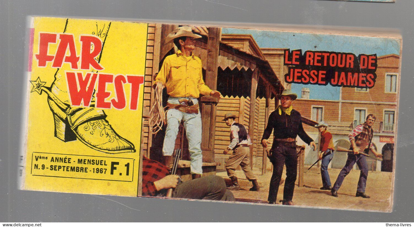 (cinéma Western) Petite Revue à L'italienne  Avec Photos Du Film FAR WEST N°9 1967   Le Retour De Jesse James  PPP46819) - Sonstige Formate