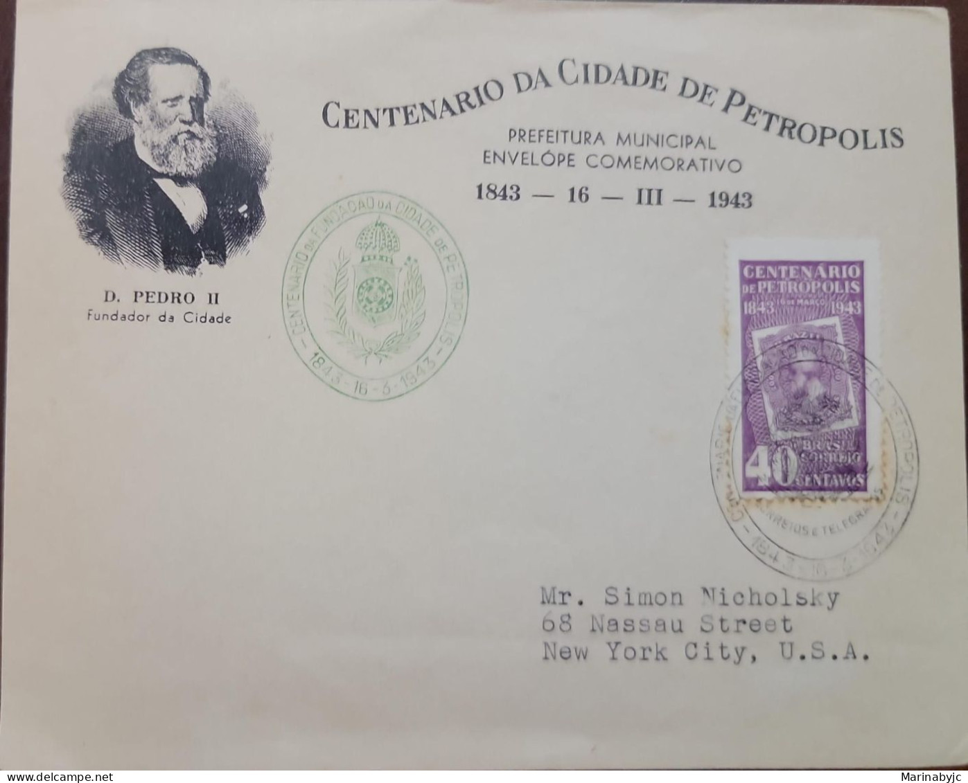 EL)1943 BRAZIL, CENTENARY OF THE CITY OF PETROPOLIS, PEDRO II, COVER CIRCULATED TO NEW YORK - USA, FDC - Ongebruikt