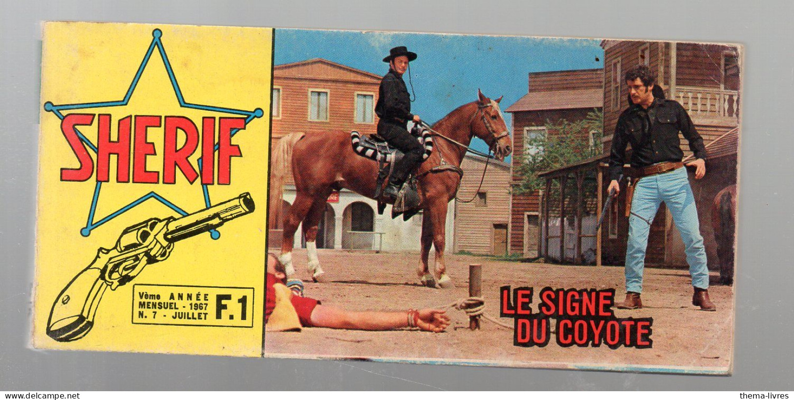 (cinéma Western) Petite Revue à L'italienne  Avec Photos Du Film SHERIF N°7 1967   Le Signe Du Coyotte  PPP46820) - Autres Formats