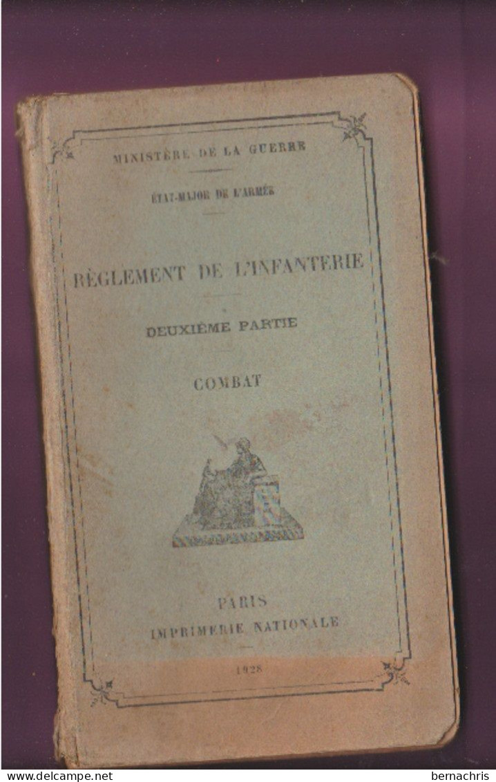Livre Règlement De L'infanterie édité En 1928 - Französisch