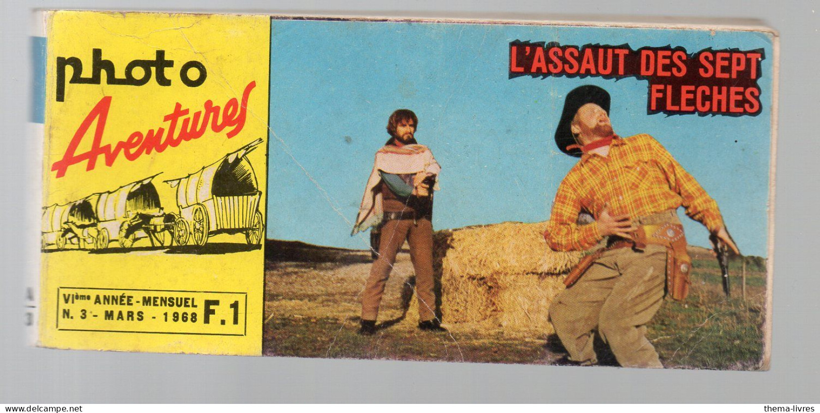 (cinéma Western) Petite Revue à L'italienne Av Photos Du Film PHOTO AVENTURESn°3 1968 L'assaut Des 7 Fleches  PPP46821) - Sonstige Formate