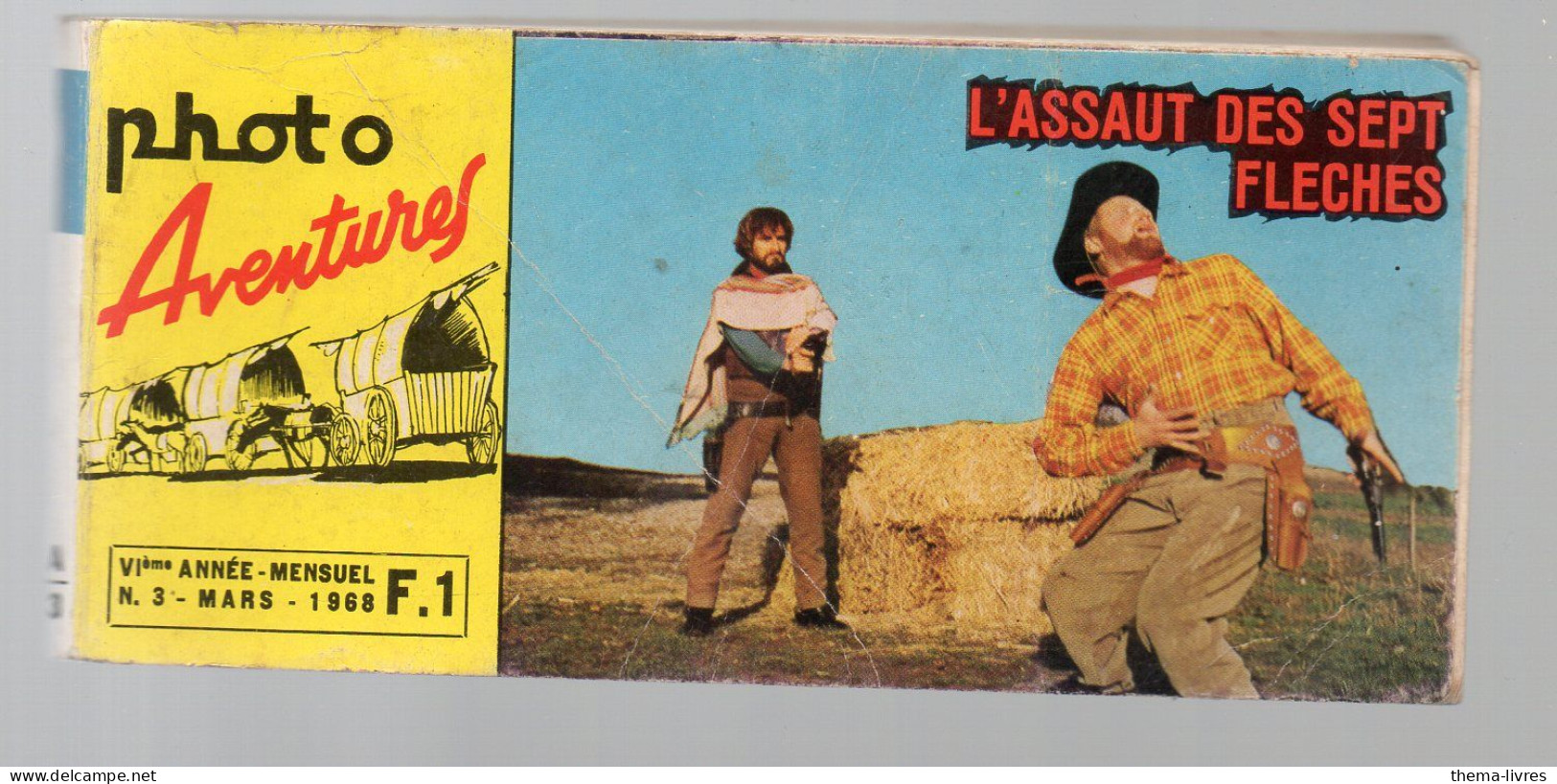 (cinéma Western) Petite Revue à L'italienne Av Photos Du Film PHOTO AVENTURESn°3 1968 L'assaut Des 7 Fleches  PPP46821) - Altri