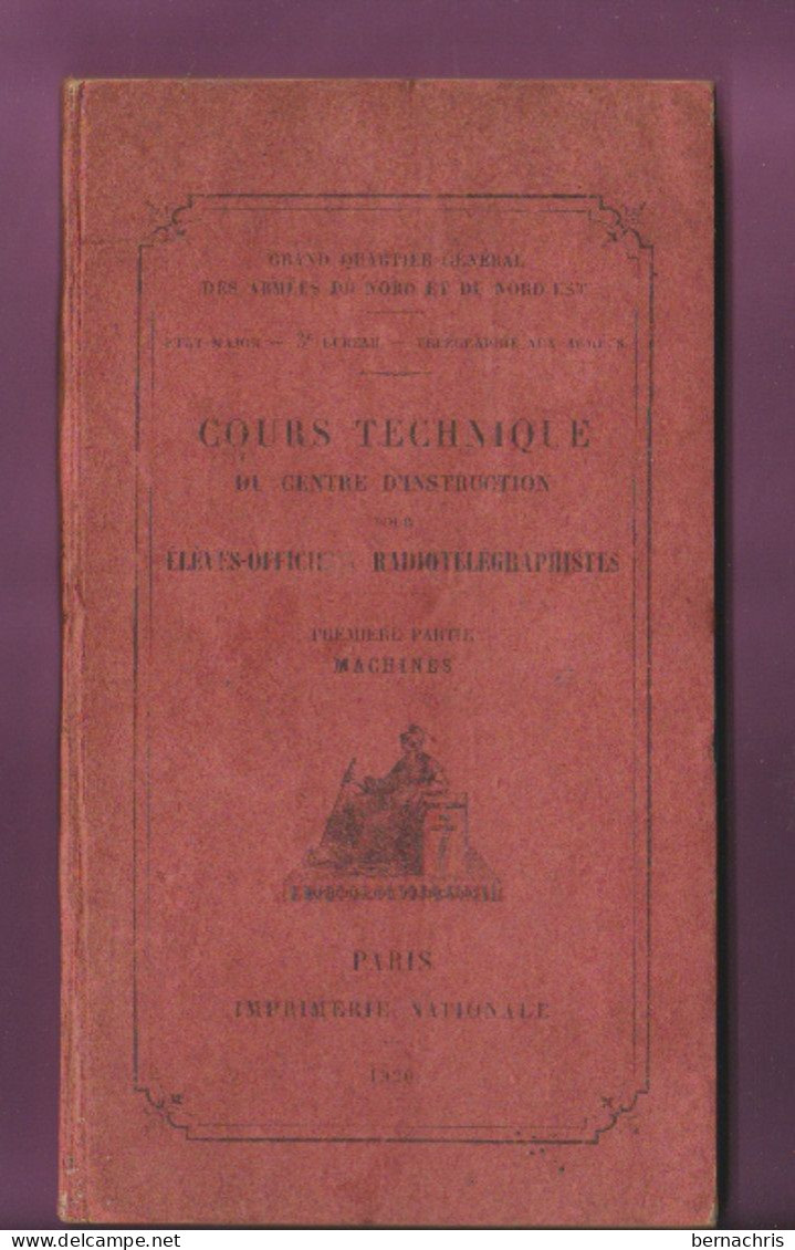 Livre Cours Technique Pour élèves,officiers,radiotélégraphistes édité En 1920 - Französisch